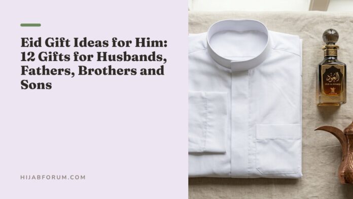 eid gift ideas for him