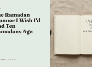 The Ramadan Planner I Wish I’d Had Ten Ramadans Ago